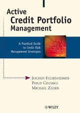 Active Credit Portfolio Management - Jochen Felsenheimer, Philip Gisdakis, Michael Zaiser