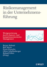 Risikomanagement in der Unternehmensf&uuml;hrung - 