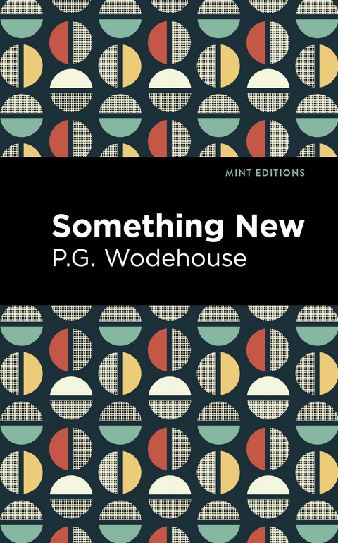 Something New - P. G. Wodehouse