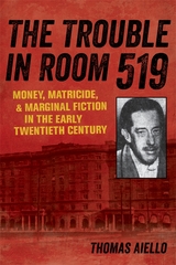 The Trouble in Room 519 - Thomas Aiello