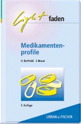 Lightfaden Medikamentenprofile - Berthold, Heiner; Braun, Jörg