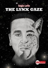 The linx gaze - Senis Leila