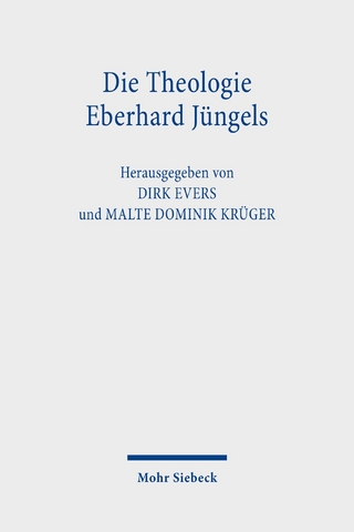 Die Theologie Eberhard Jüngels