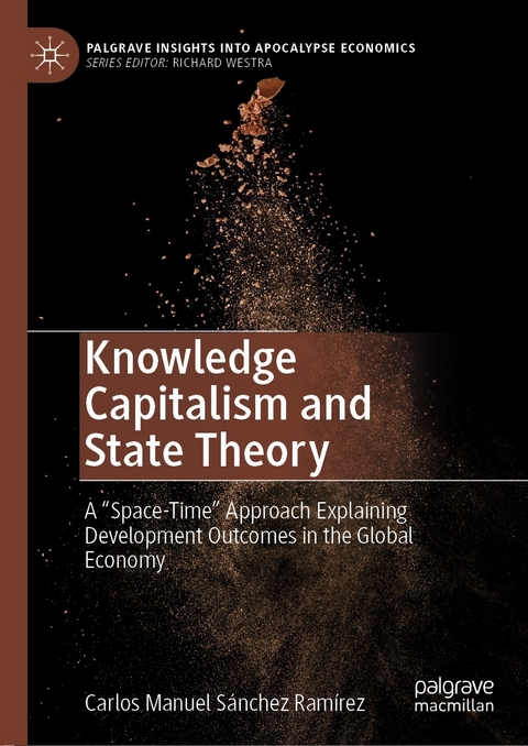 Knowledge Capitalism and State Theory - Carlos Manuel S&aacute;nchez Ram&iacute;rez