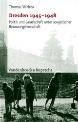 Dresden 1945-1948 - Thomas Widera