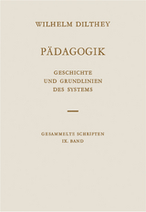 P&auml;dagogik - Wilhelm Dilthey