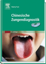 Chinesische Zungendiagnostik - Yuan, Heping