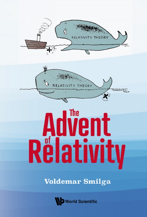 ADVENT OF RELATIVITY, THE - Voldemar Smilga