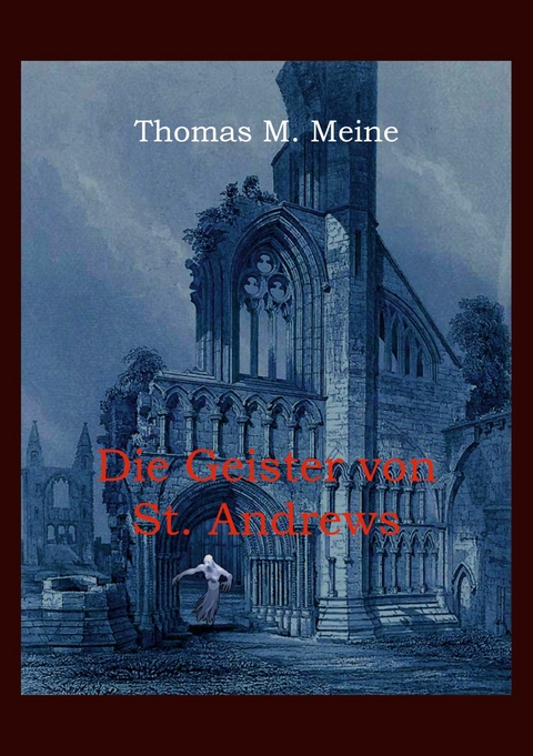 Die Geister von St. Andrews - 