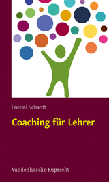 Coaching f&uuml;r Lehrer - Friedel Schardt