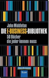 Die E-Business-Bibliothek - John Middleton