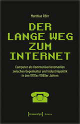 Der lange Weg zum Internet - Matthias R&ouml;hr
