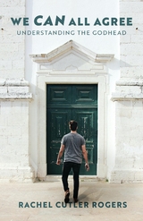 We Can All Agree - Rachel Cutler Rogers