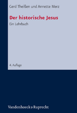 Der historische Jesus - Gerd Thei&szlig;en, Annette Merz