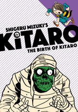 Birth of Kitaro - Shigeru Mizuki