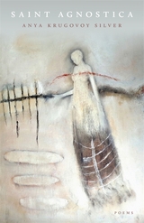 Saint Agnostica - Anya Krugovoy Silver