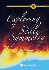 EXPLORING SCALE SYMMETRY - Thomas Lowe