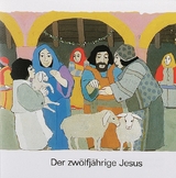 Der zw&ouml;lfj&auml;hrige Jesus