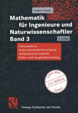 Mathematik für Ingenieure und Naturwissenschaftler - Lothar Papula