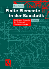 Finite Elemente in der Baustatik - Horst Werkle