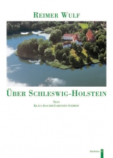 &Uuml;ber Schleswig-Holstein - Klaus J Lorenzen-Schmidt
