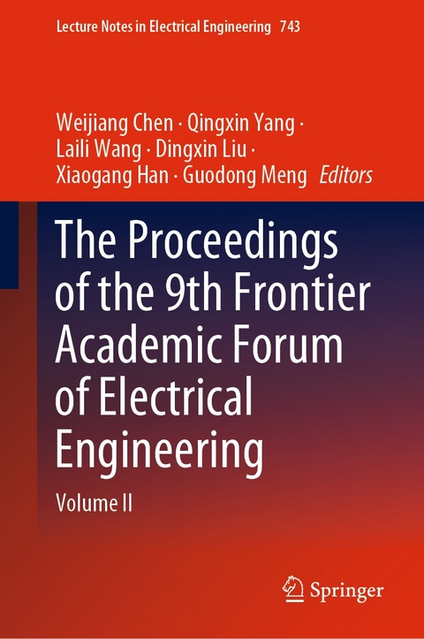The Proceedings of the 9th Frontier Academic Forum of Electrical Engineering - 