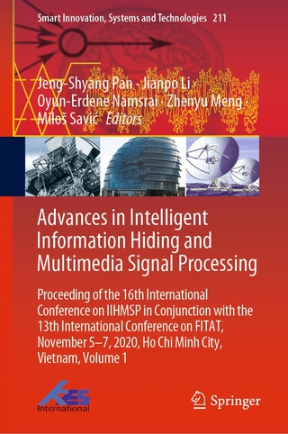 Advances in Intelligent Information Hiding and Multimedia Signal Processing