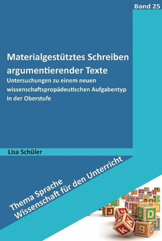 Materialgestütztes Schreiben argumentierender Texte