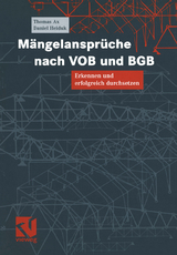 M&auml;ngelanspr&uuml;che nach VOB und BGB - Thomas Ax, Daniel Heiduk