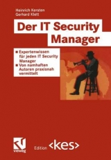 Der IT Security Manager - Heinrich Kersten, Gerhard Klett