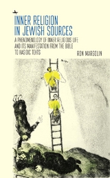 Inner Religion in Jewish Sources - Ron Margolin