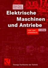 Elektrische Maschinen und Antriebe - Klaus Fuest, Peter Döring