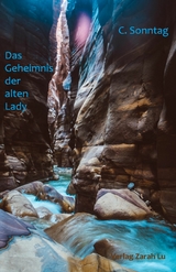 Das Geheimnis der alten Lady -  C. Sonntag