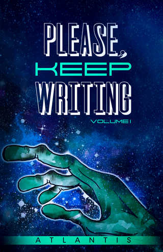 Please, Keep Writing