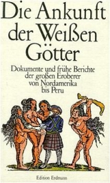 Die Ankunft der weissen G&ouml;tter - 