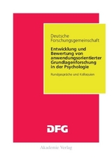 Entwicklung und Bewertung von anwendungsorientierter Grundlagenforschung in der Psychologie - 