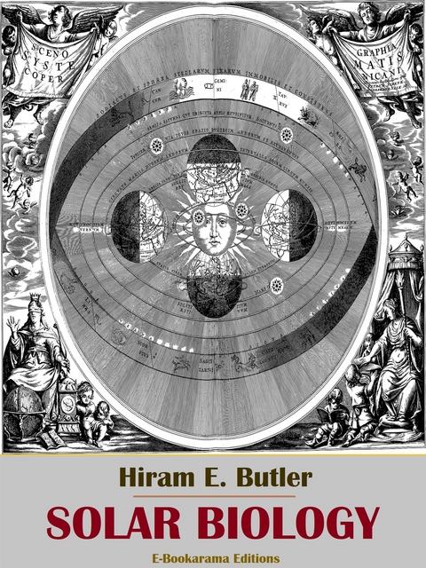 Solar Biology - Hiram E. Butler