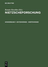 Nietzscheforschung / Zeitenwende &ndash; Wertewende - 