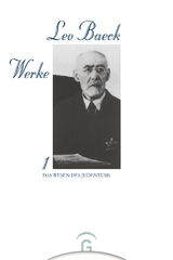 Leo Baeck Werke / Das Wesen des Judentums - Leo Baeck