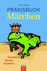Praxisbuch M&auml;rchen - Linde Knoch
