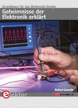 Geheimnisse der Elektronik erkl&auml;rt - Robert Lacoste