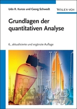 Grundlagen der quantitativen Analyse - Udo R. Kunze, Georg Schwedt