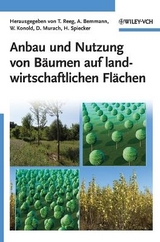 Anbau und Nutzung von B&auml;umen auf landwirtschaftlichen Fl&auml;chen - 