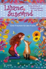 Liliane Susewind – Eine Freundin für den Fuchs - Marlene Jablonski, Tanya Stewner