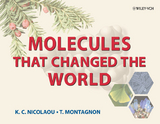 Molecules that Changed the World - K.C. Nicolaou, Tamsyn Montagnon
