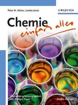 Chemie - einfach alles - Peter W. Atkins, Loretta Jones