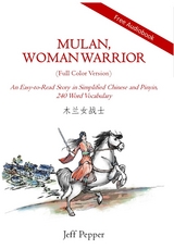 Mulan, Woman Warrior (Full Color Version) - Jeff Pepper