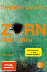 Zorn &ndash; Opferlamm - Stephan Ludwig