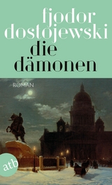 Die D&auml;monen - Fjodor Dostojewski