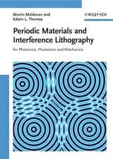 Periodic Materials and Interference Lithography - Martin Maldovan, Edwin L. Thomas